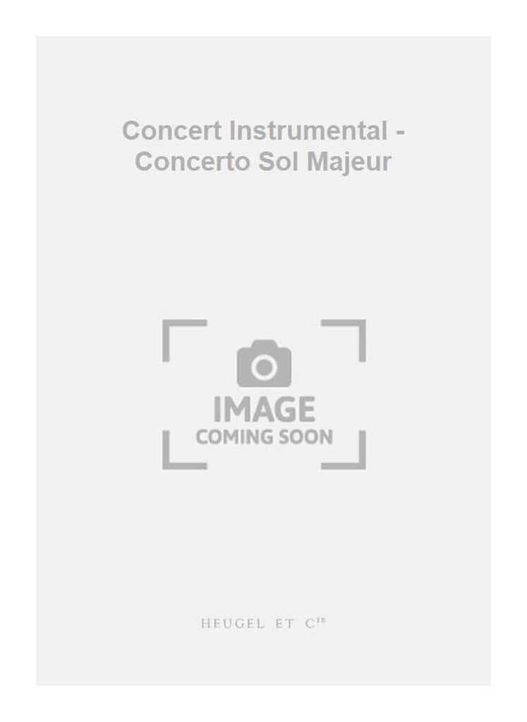 Concert Instrumental - Concerto Sol Majeur