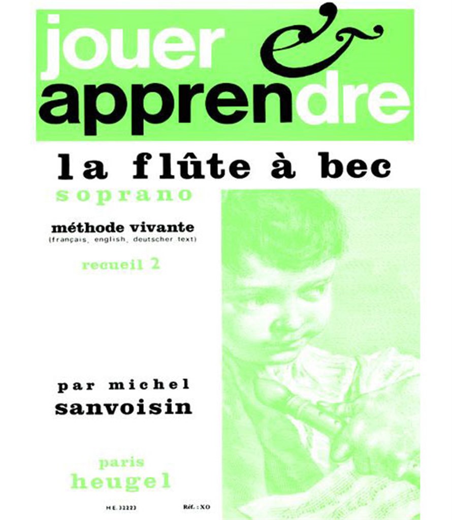 Jouer et Apprendre la Flûte a Bec soprano Vol.2