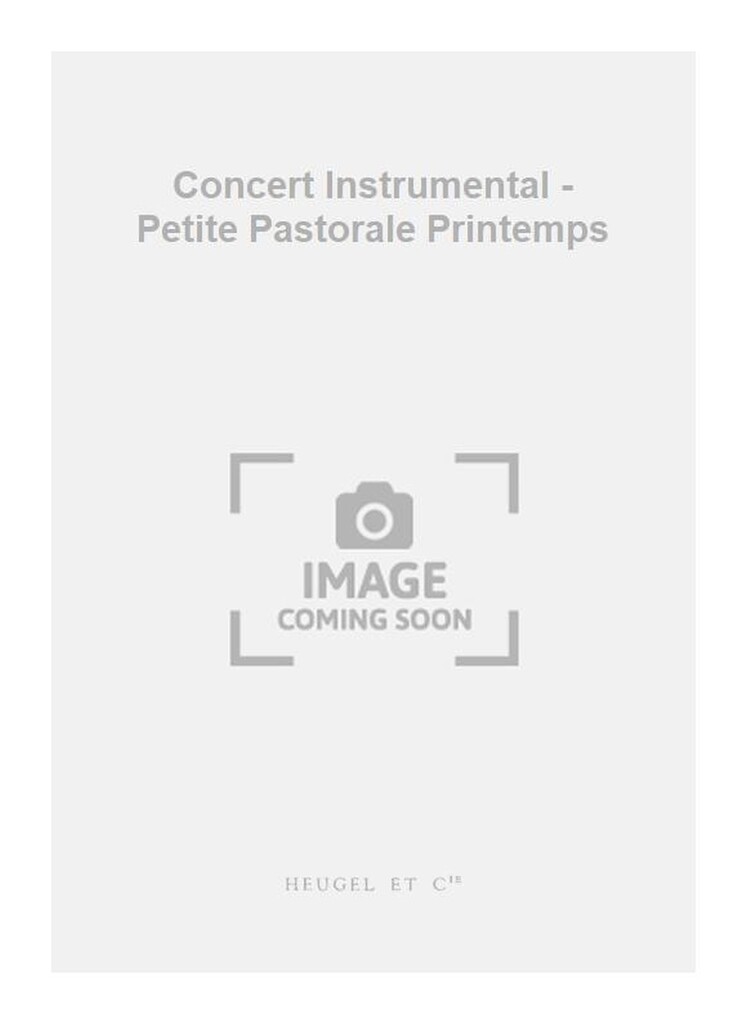 Concert Instrumental - Petite Pastorale Printemps