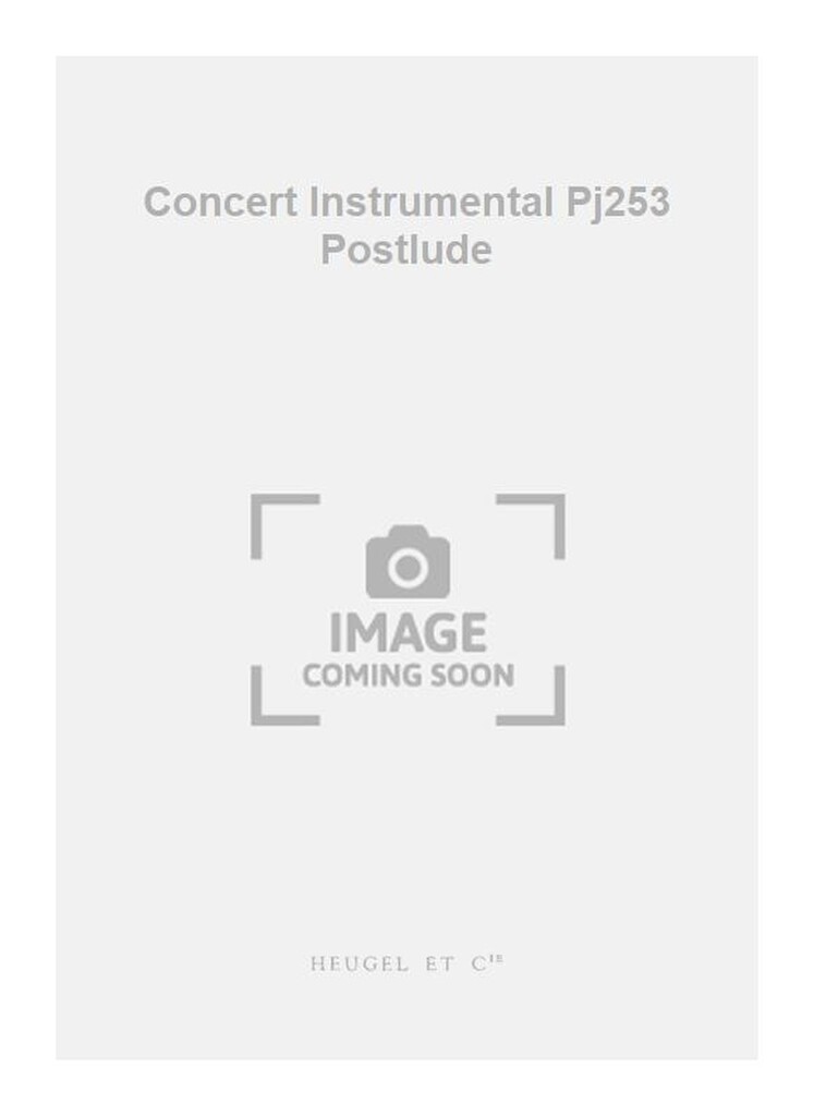 Concert Instrumental Pj253 Postlude