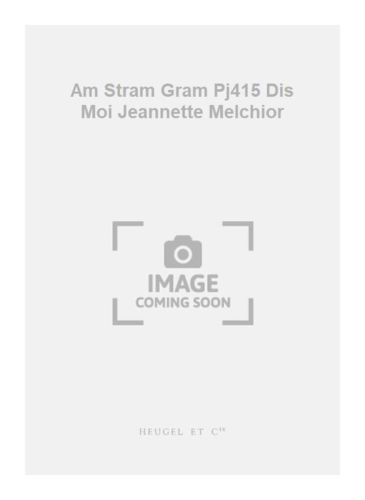 Am Stram Gram Pj415 Dis Moi Jeannette Melchior