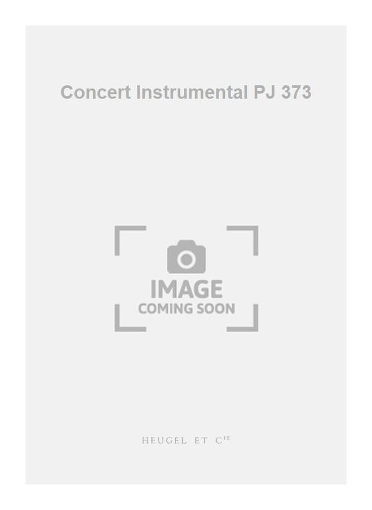 Concert Instrumental PJ 373
