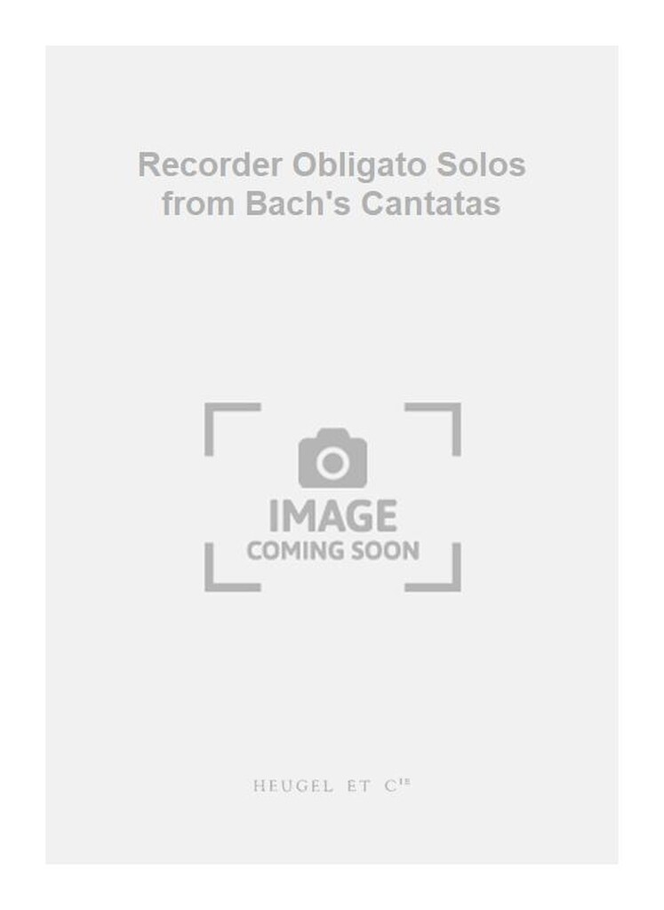 Recorder Obligato Solos from Bach's Cantatas