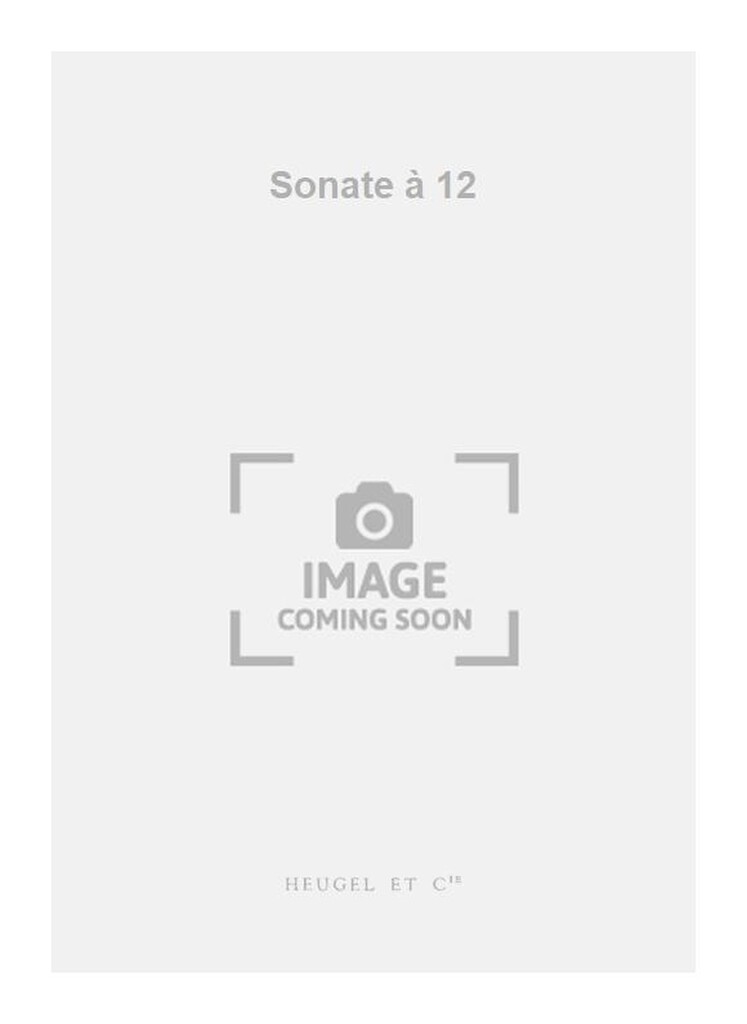 Betsy Jolas: Sonate a 12
