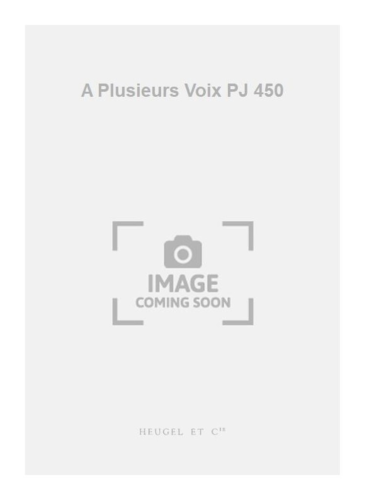 A Plusieurs Voix PJ 450