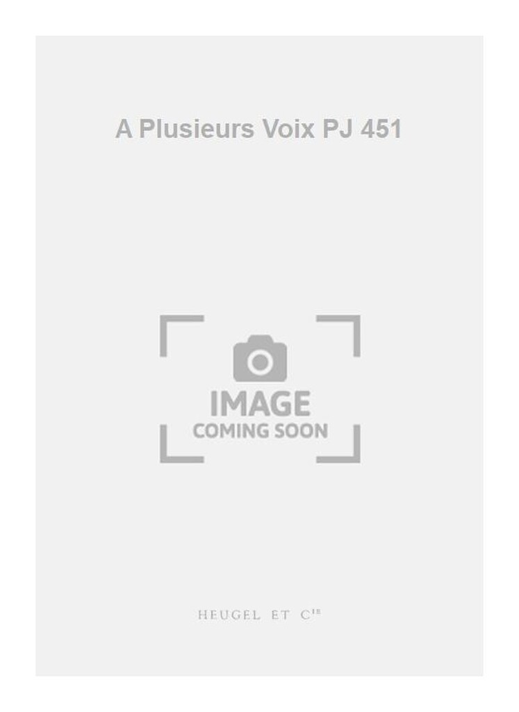 A Plusieurs Voix PJ 451