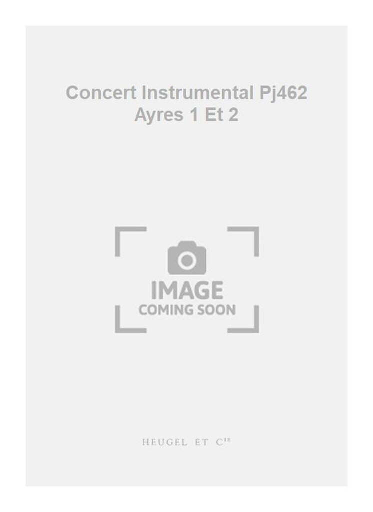 Concert Instrumental Pj462 Ayres 1 Et 2