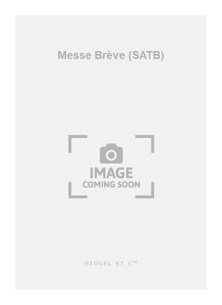 Messe Brève (SATB)
