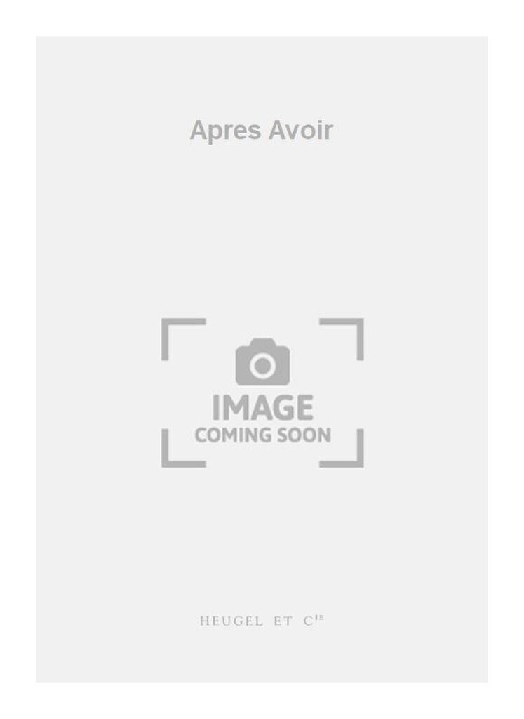 Apres Avoir