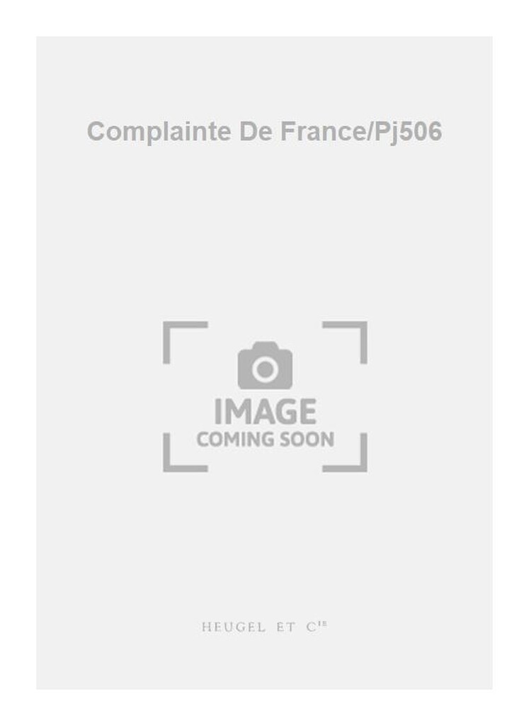 Complainte De France/Pj506