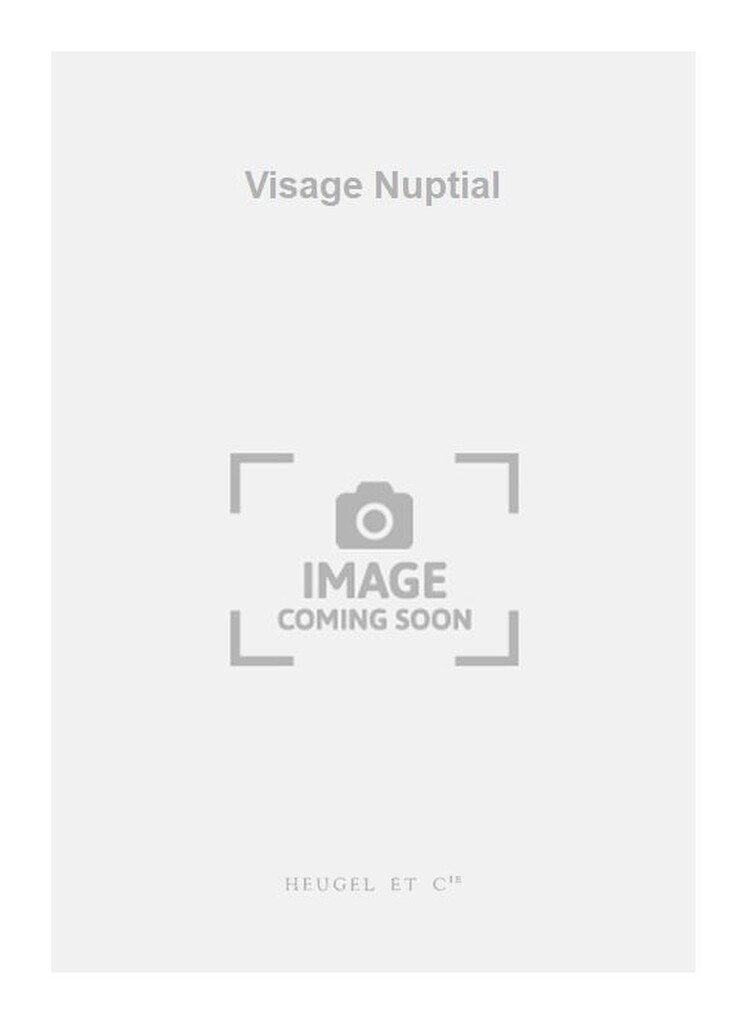 Visage Nuptial