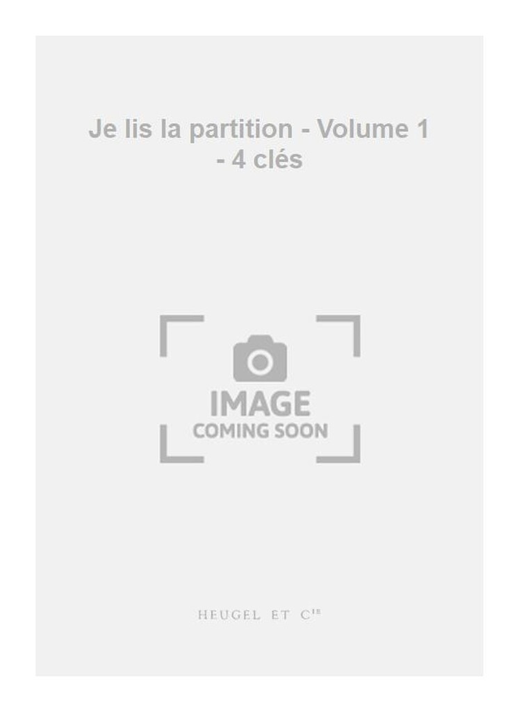 Je Lis La Partition Volume 1- 4 Cles Cy006