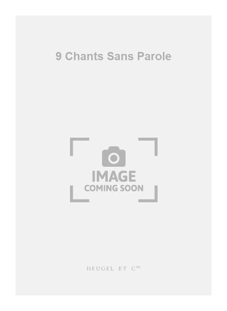 9 Chants Sans Parole