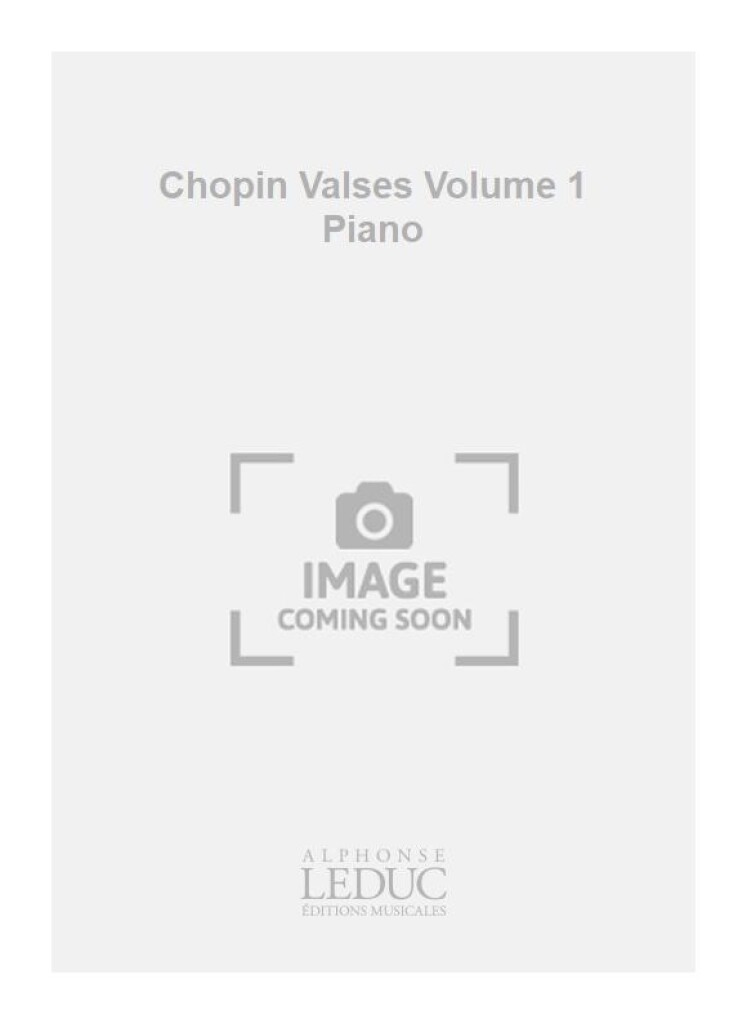 Chopin Valses Volume 1 Piano
