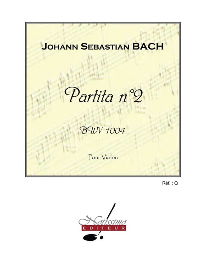 Partita N02 Bwv1004