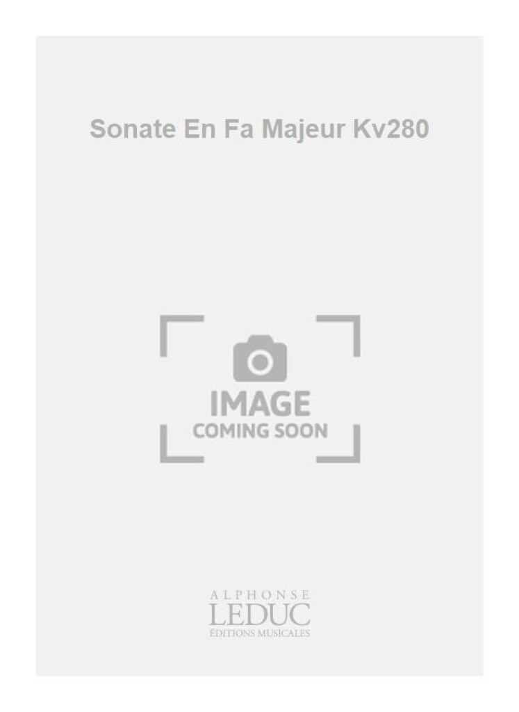 Sonate En Fa Majeur Kv280