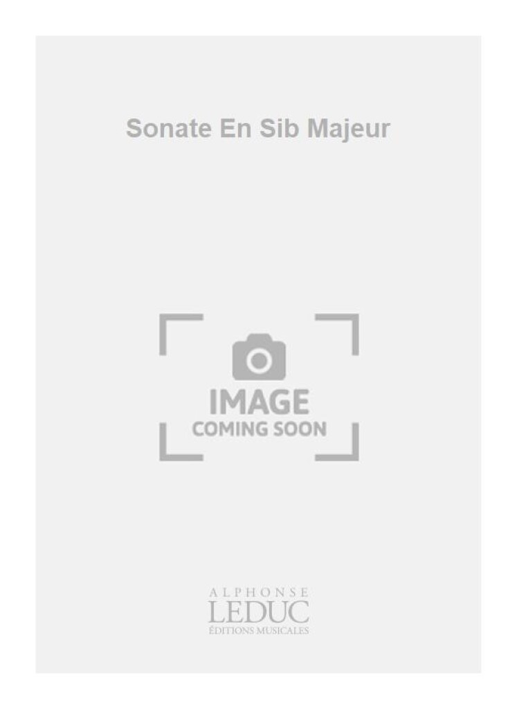 Sonate En Sib Majeur