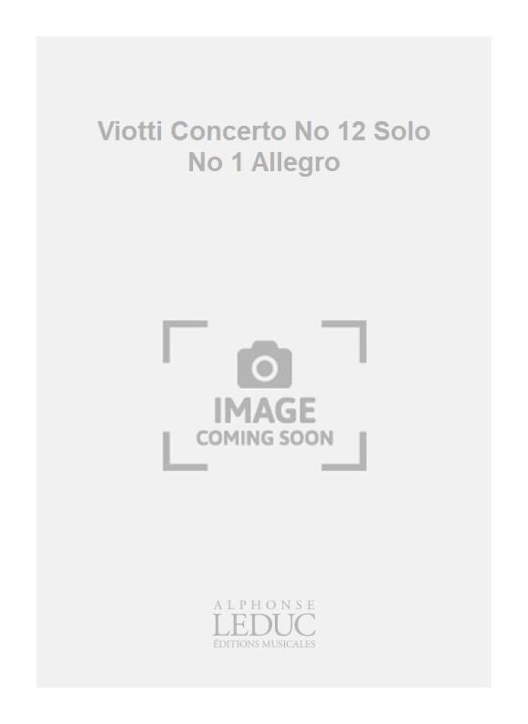 Viotti Concerto No 12 Solo No 1 Allegro