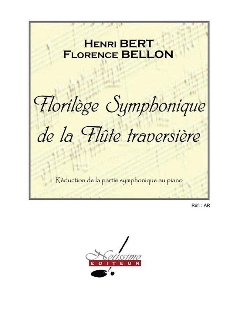 Florilege Symphonique de La flute Traversiere