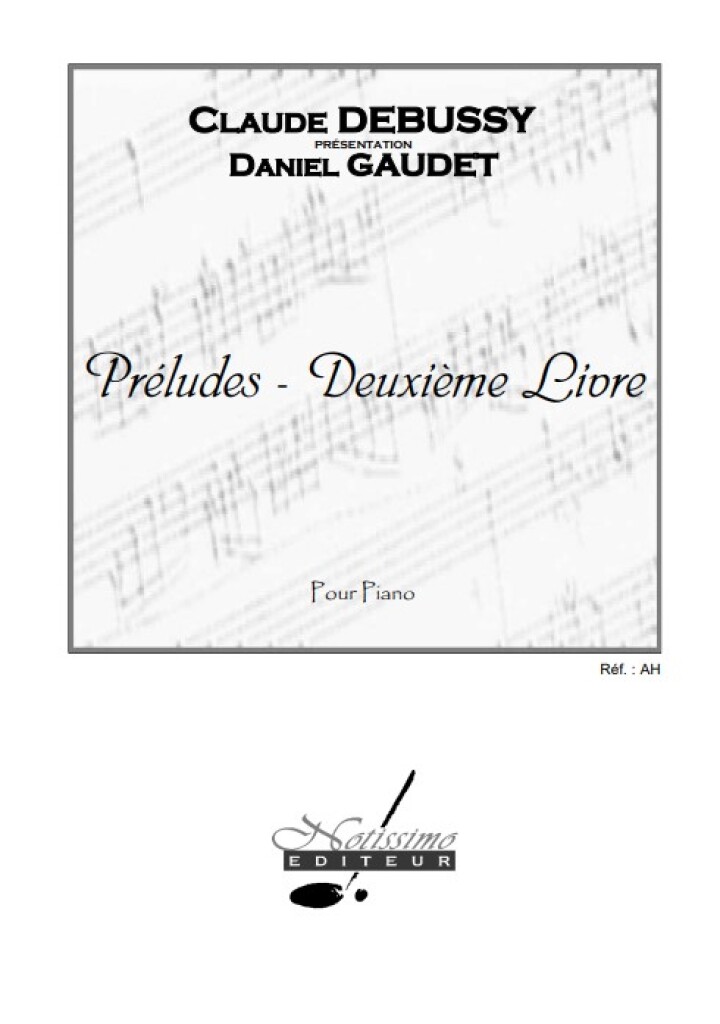 Preludes - Deuxieme Livre