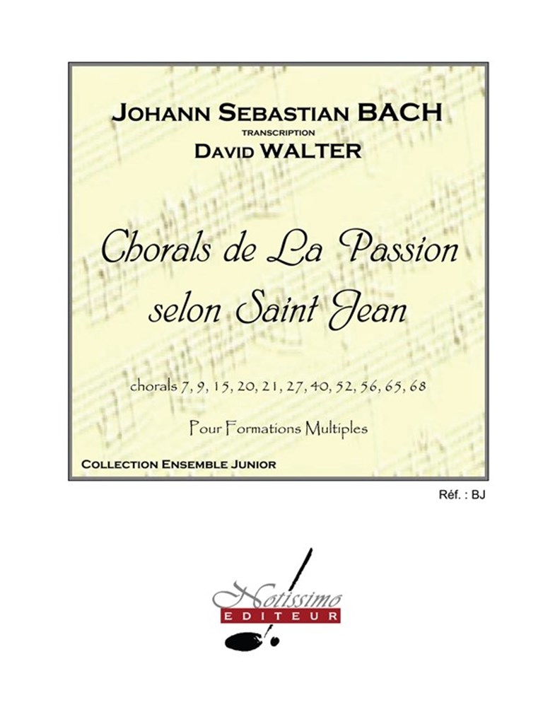 Chorals de La Passion Selon Saint Jean