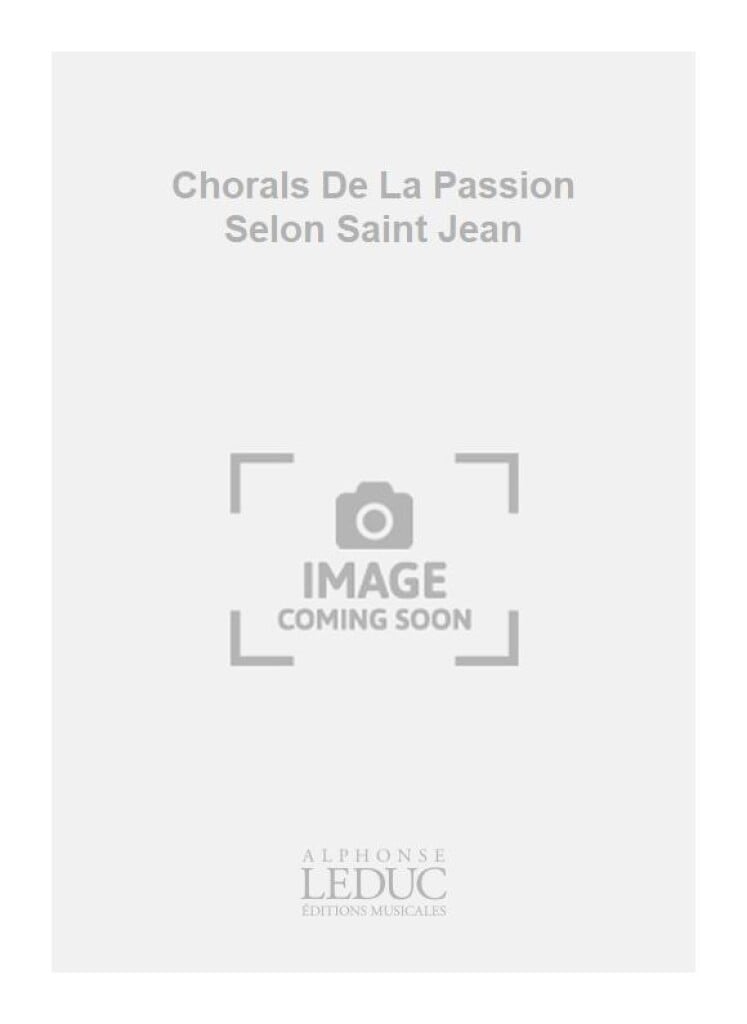 Chorals De La Passion Selon Saint Jean