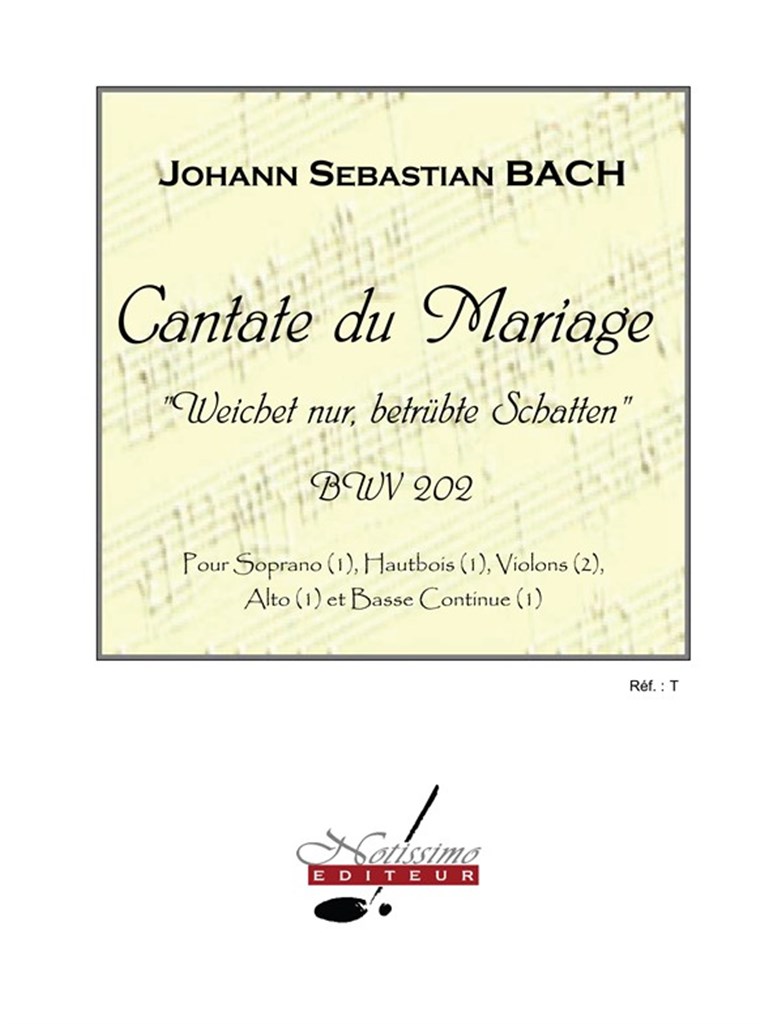 Cantate Du Mariage BWV202 Soprano Solo & Ensemble