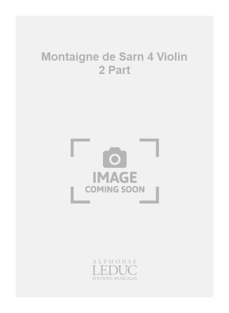 Montaigne de Sarn 4 Violin 2 Part