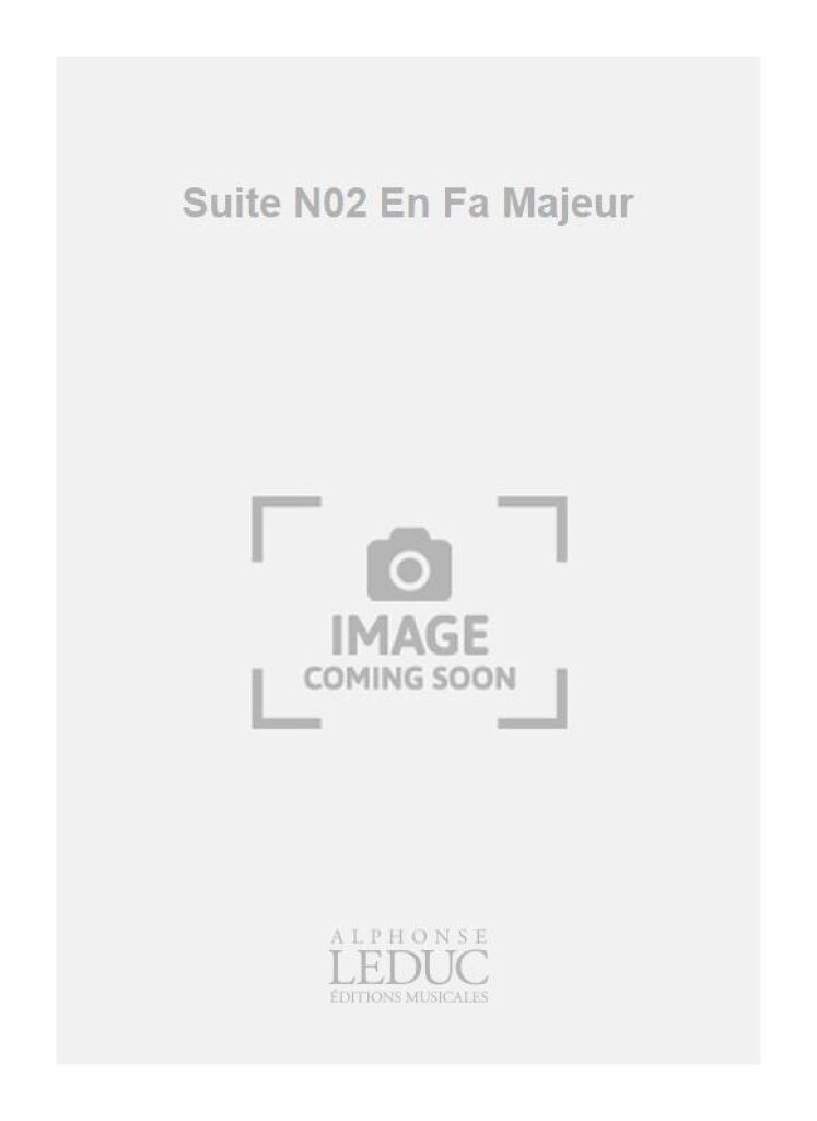 Suite N02 En Fa Majeur