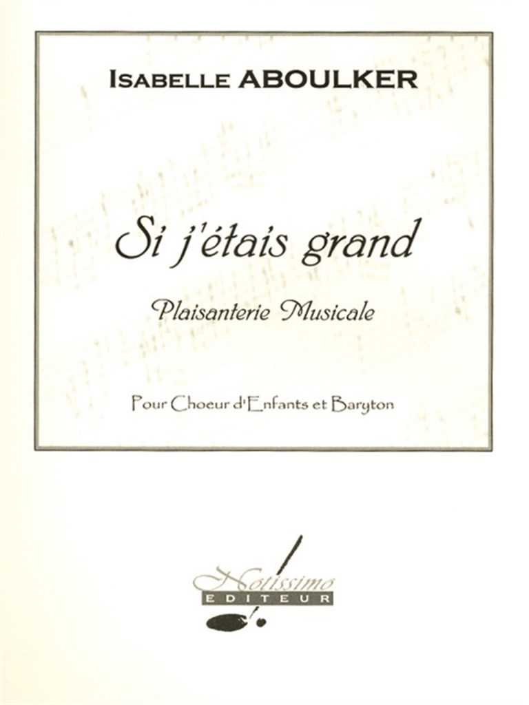 Si Jetais Grand Childrens Voice Small Orchestra