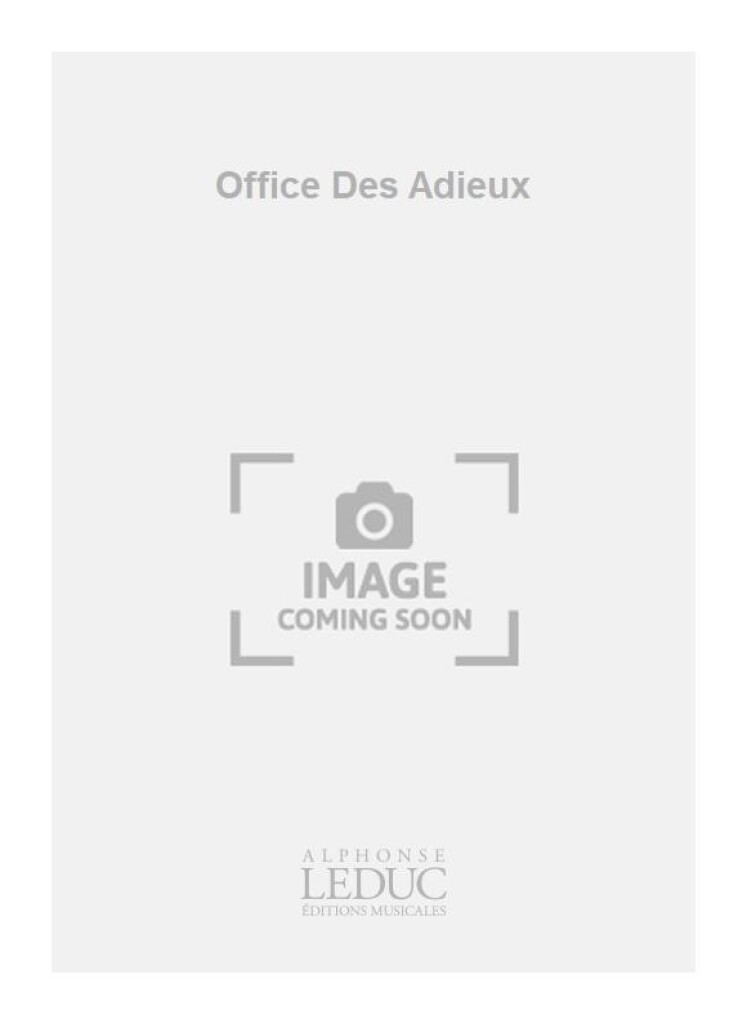 Office Des Adieux