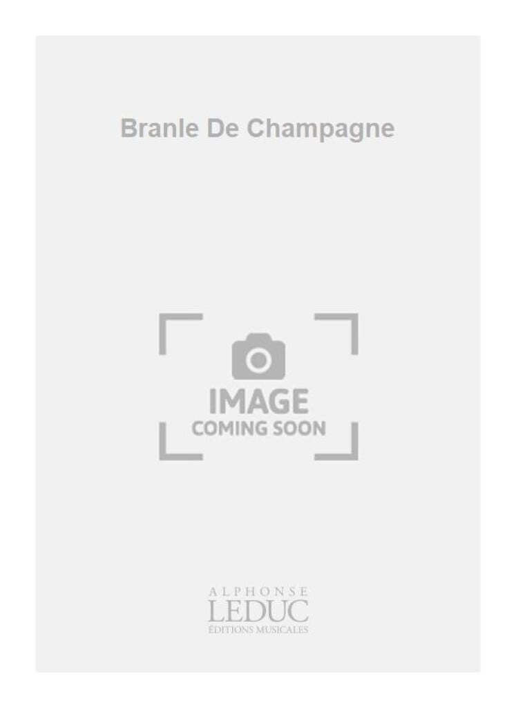 Branle De Champagne