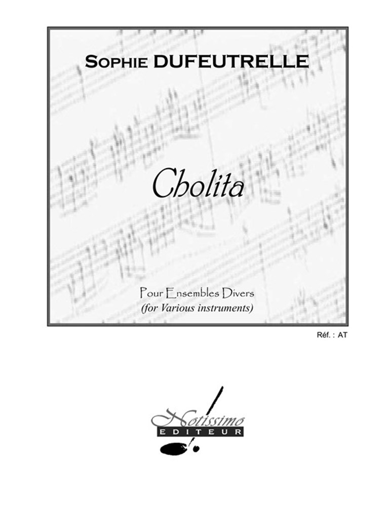 Dufeutrelle Cholita Ensembles