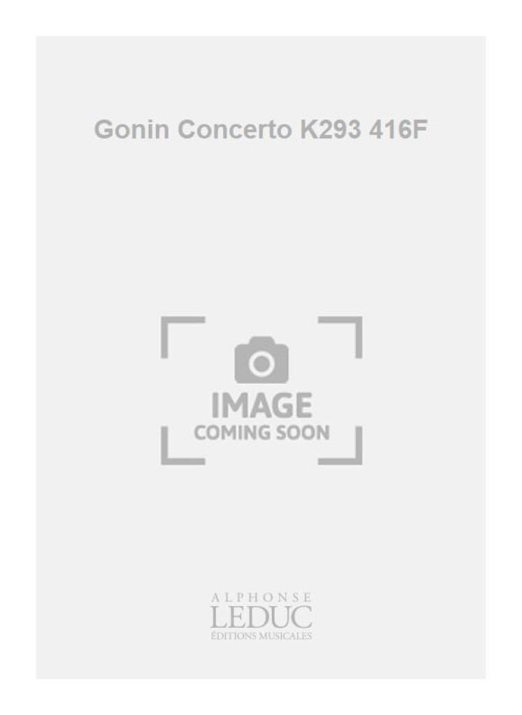 Gonin Concerto K293 416F