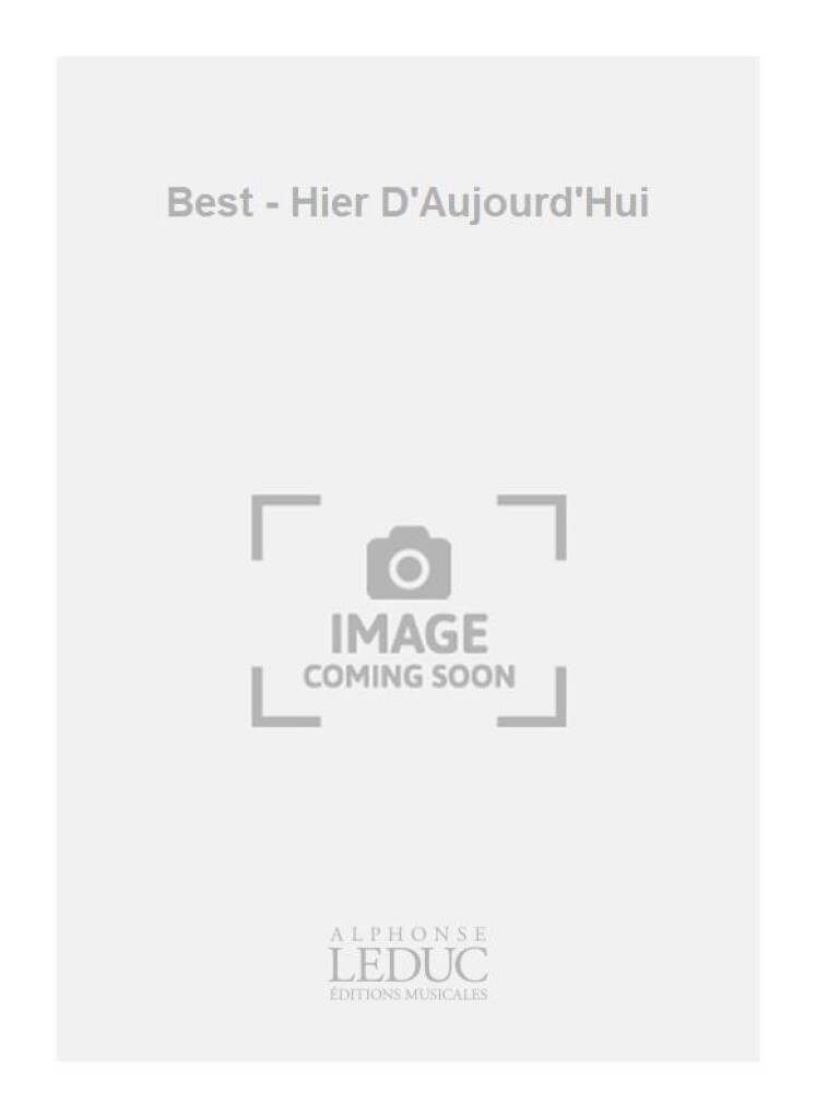 Best - Hier D'Aujourd'Hui