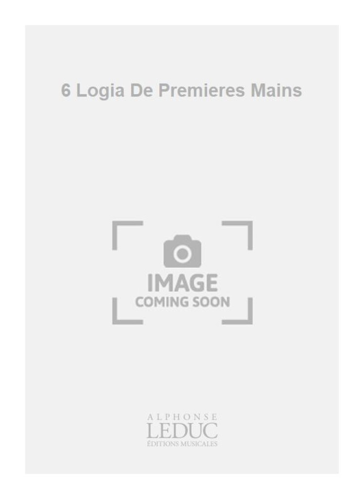 6 Logia De Premieres Mains