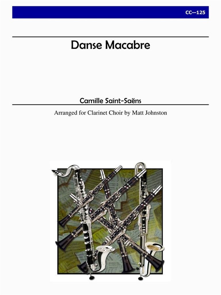 Danse Macabre For Clarinet Choir
