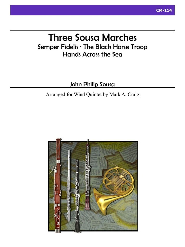 Three Sousa Marches For Wind Quintet