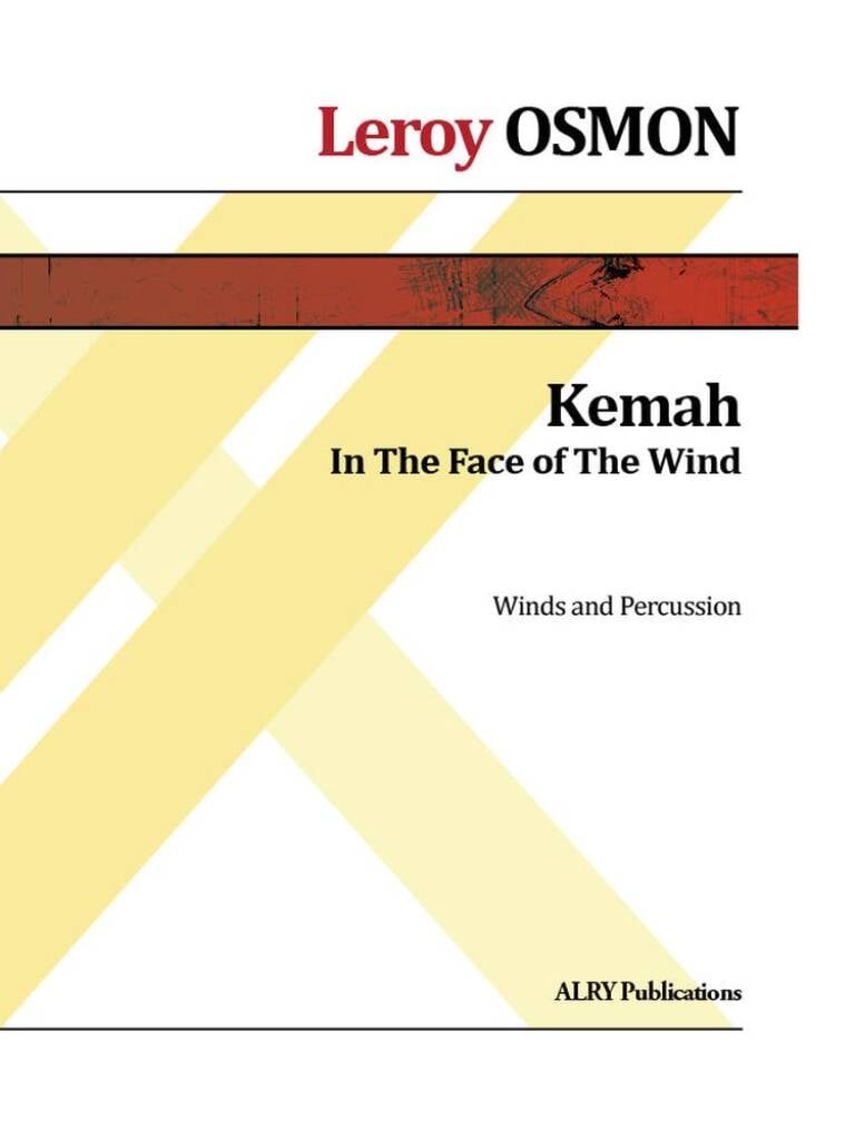 Kemah (In the Face of the Wind)