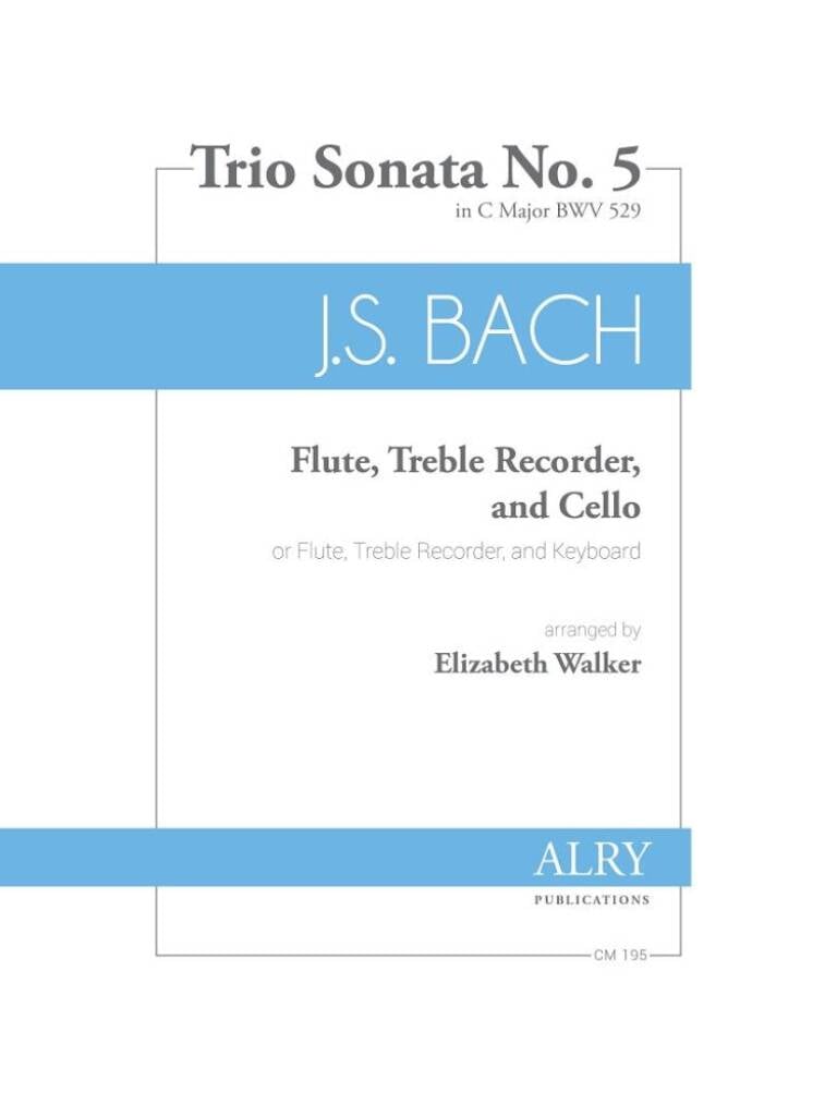 Trio Sonata No. 5 in C Major, BWV 529