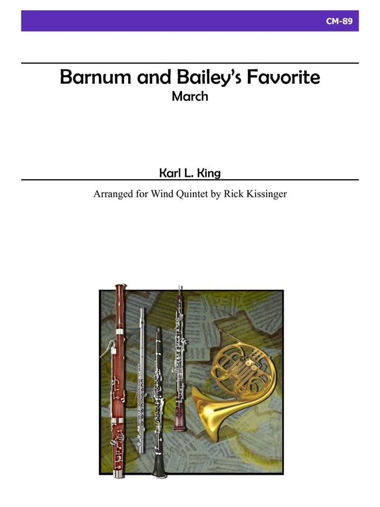 Barnum and BaileyS Favorite For Wind Quintet