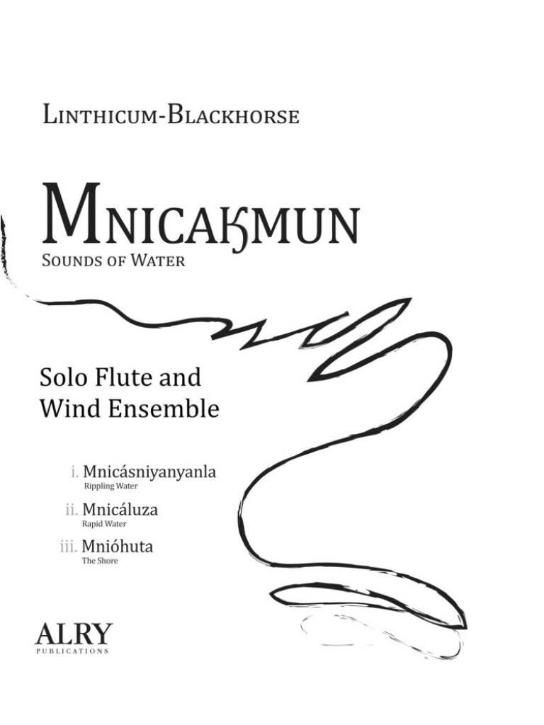 Mnicakmun for Solo Flute and Wind Ensemble