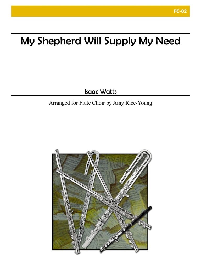 My Shepherd Will Supply My Need