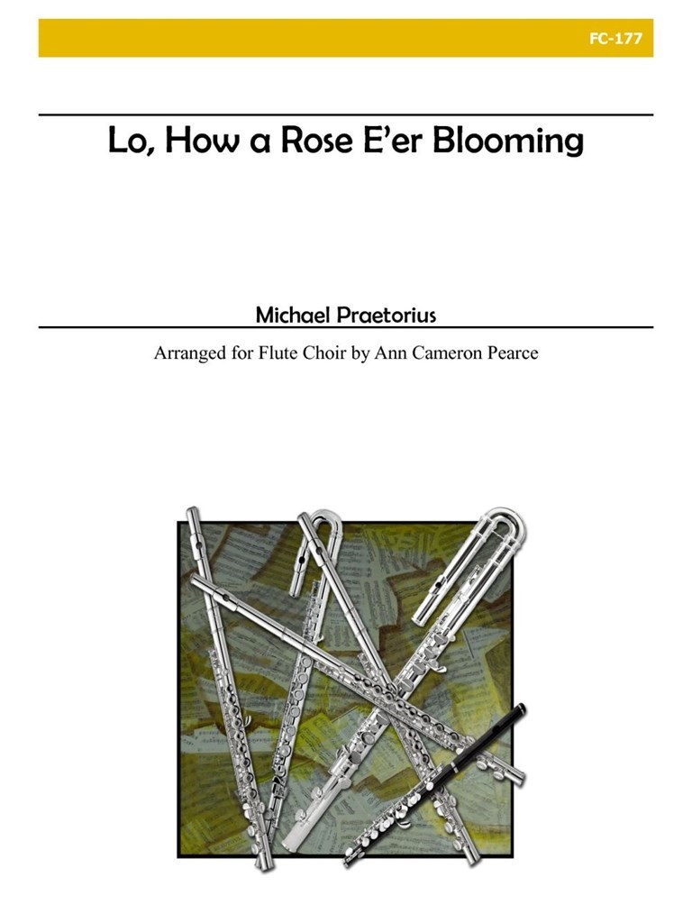 Lo, How A Rose EEr Blooming