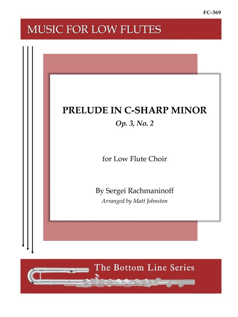 Prelude, Op. 3, No. 2 for Low Flute Choir