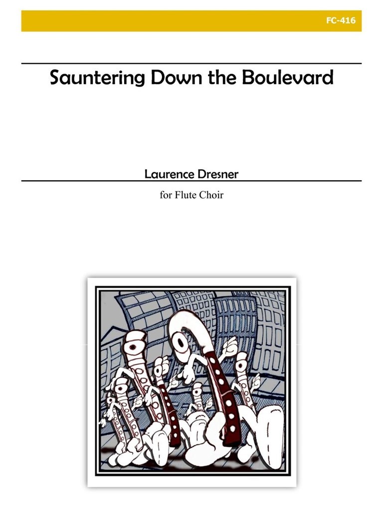 Sauntering Down the Boulevard for Flute Choir