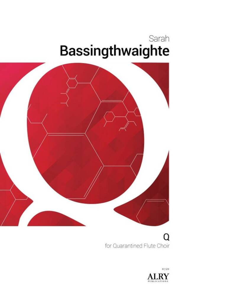 Q for Quarantined Flute Choir