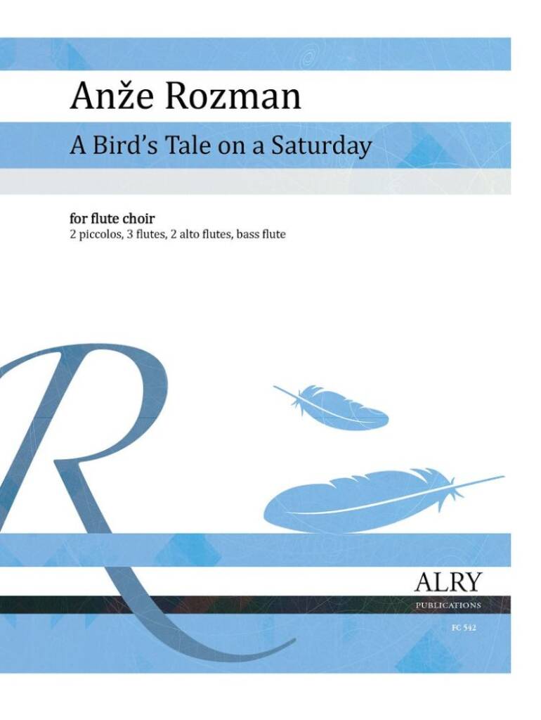 A Bird's Tale on a Saturday for Flute Choir