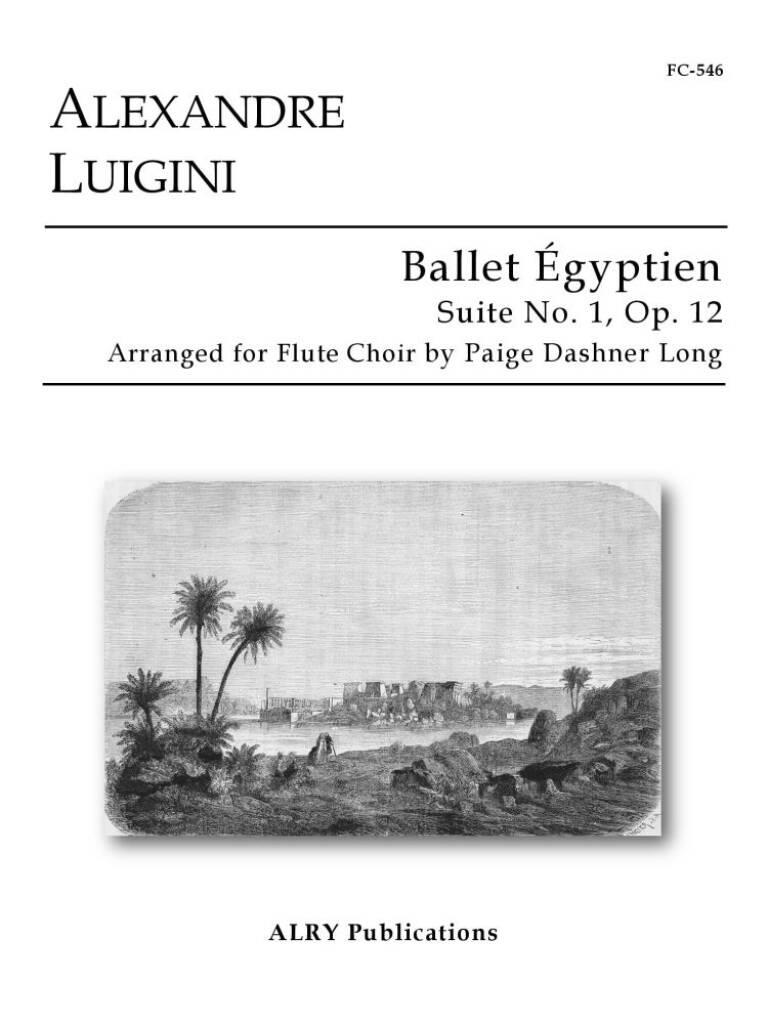 Ballet Égyptien Suite No. 1, Op. 12