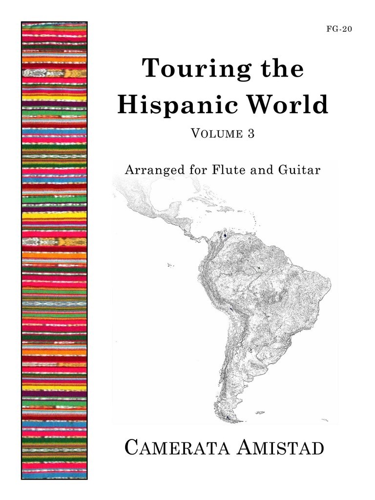 Touring the Hispanic World, Volume 3